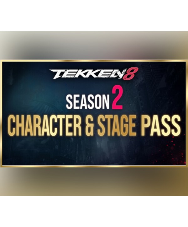 TEKKEN 8 - Season 2 Character & Stage Pass DLC Steam Key EUROPE